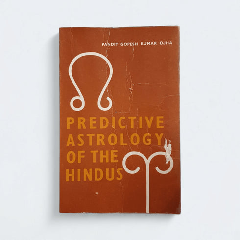 Predictive Astrology of the Hindus – Gopesh Kumar Ojha - Books Worth Keeping